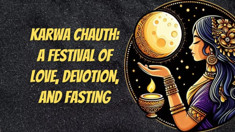 Karwa chauth a festival of love devotion and fasting