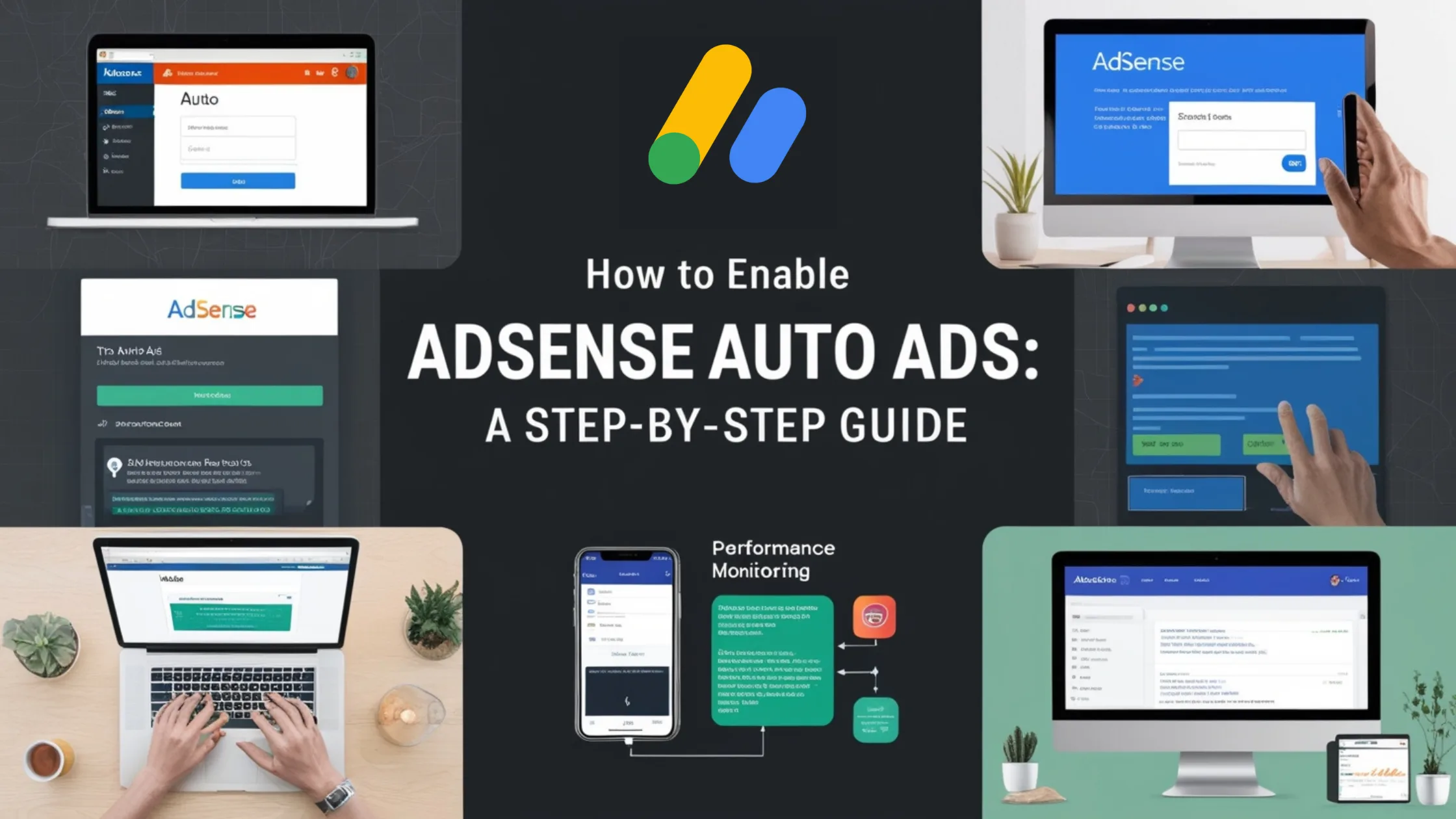 How to Enable AdSense Auto Ads: A Step-by-Step Guide