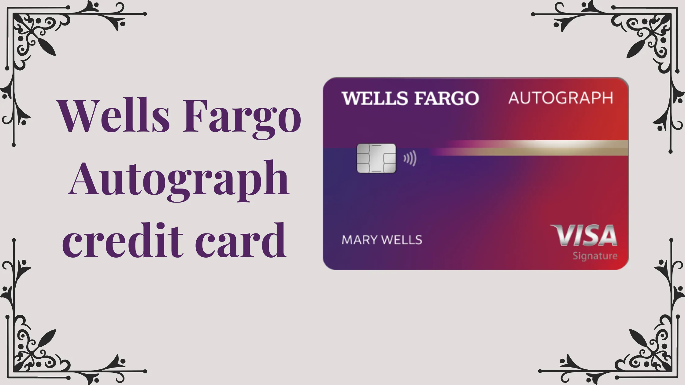 Wells Fargo Autograph credit card